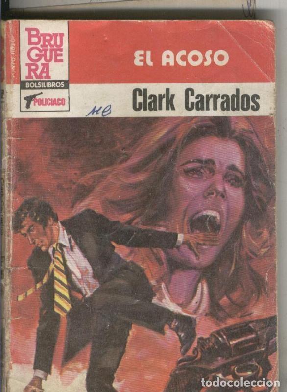 Sammeln von Zeitschriften und Zeitungen: Punto Rojo numero 1152: El acoso - Clark Carrados