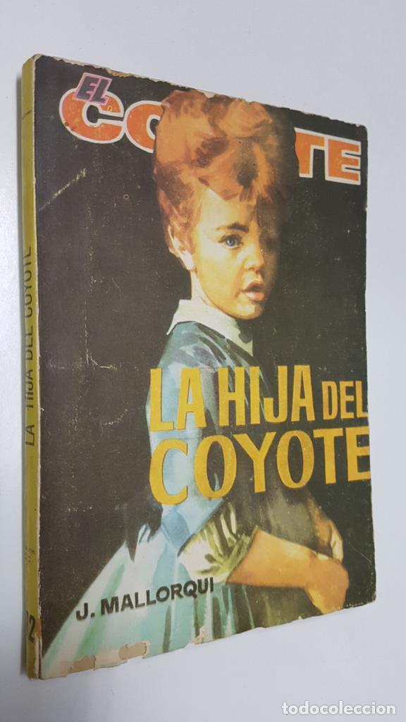 Collezionismo di Riviste e Giornali: Ediciones Cid: El Coyote numero 112: La hija del coyote - Jose Mallorqui