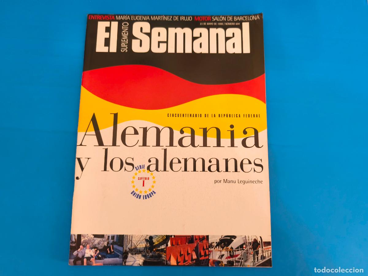 Coleccionismo de Revistas y Peri&oacute;dicos: REVISTA EL SEMANAL MARIA EUGENIA MARTINEZ DE IRUJO N&ordm; 604 DEL 23 DE MAYO DE 1999 LOTE 5