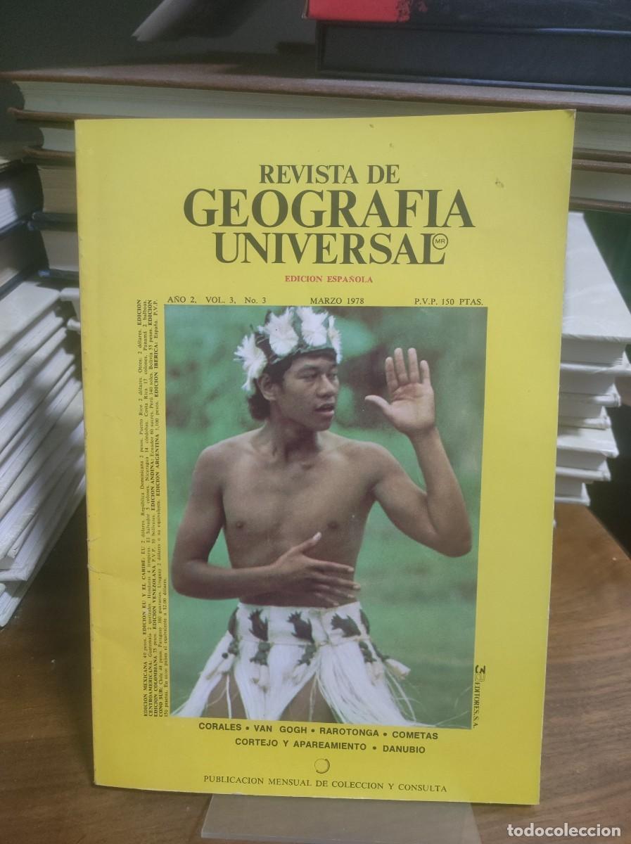 Coleccionismo de Revistas y Peri&oacute;dicos: Revista de Geograf&iacute;a Universal Marzo 1978 Cultura de Rarotonga (Islas Cook) y Van Gogh.