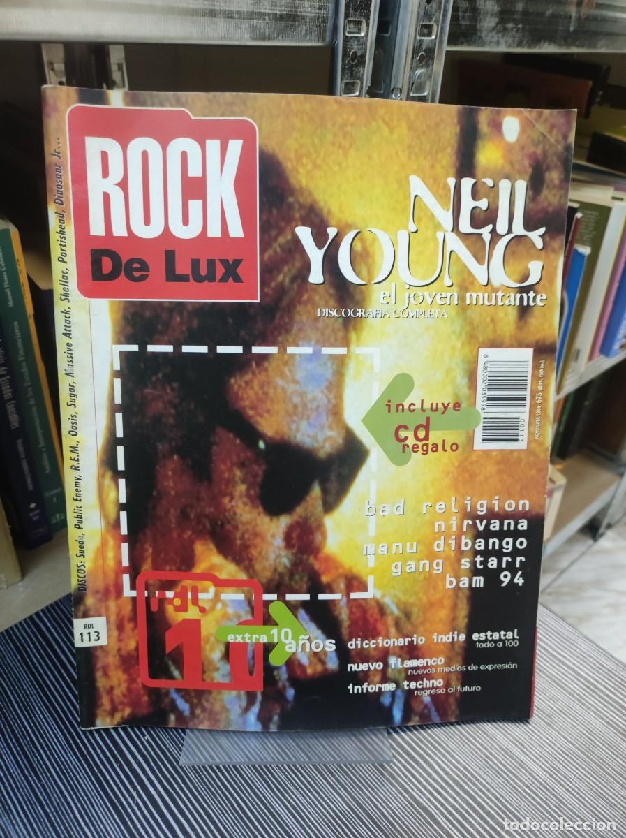 Coleccionismo de Revistas y Peri&oacute;dicos: Rock de Lux N&ordm; 113 Neil Young Discograf&iacute;a completa, Nirvana, Bad Religion, Gang Starr.