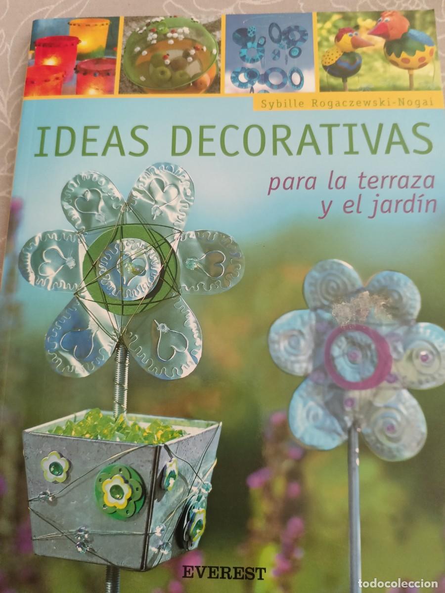 Coleccionismo de revistas y peri&oacute;dicos: IDEAS DECORATIVAS para la terraza y el jard&iacute;n