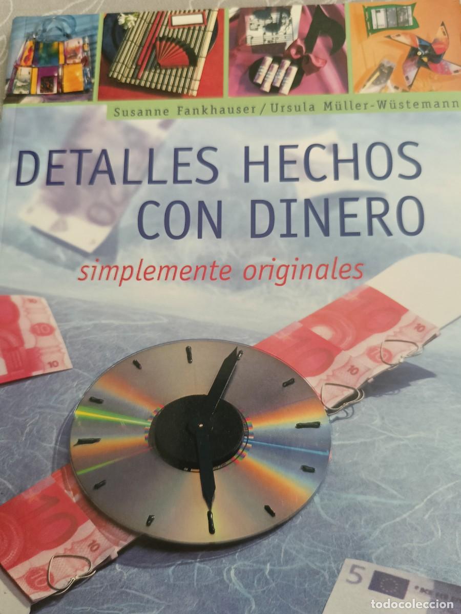 Coleccionismo de revistas y peri&oacute;dicos: DETALLES HECHOS CON DINERO. Originales