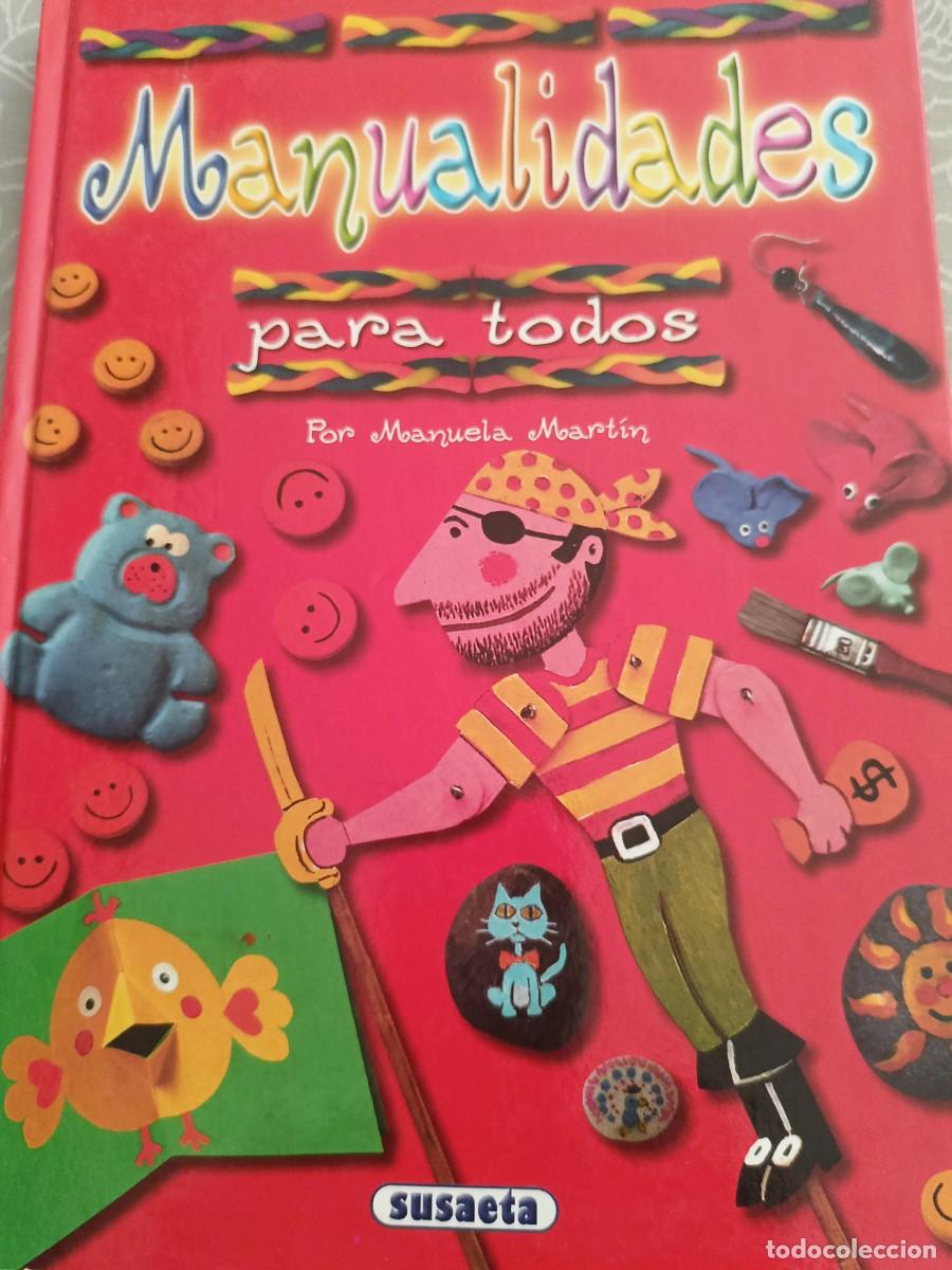 Coleccionismo de revistas y peri&oacute;dicos: Manualidades para todos. Manuela Martin