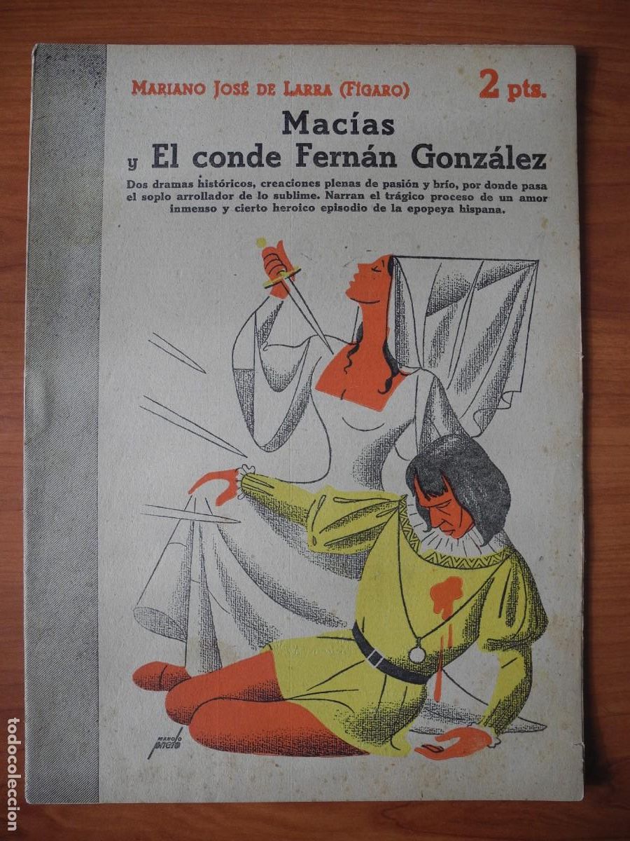 Collection Magazines and Newspapers: Mac&iacute;as y El conde Fern&aacute;n Gonz&aacute;lez. Mariano Jos&eacute; de Larra Revista literaria. n. 955 Agosto de 1949