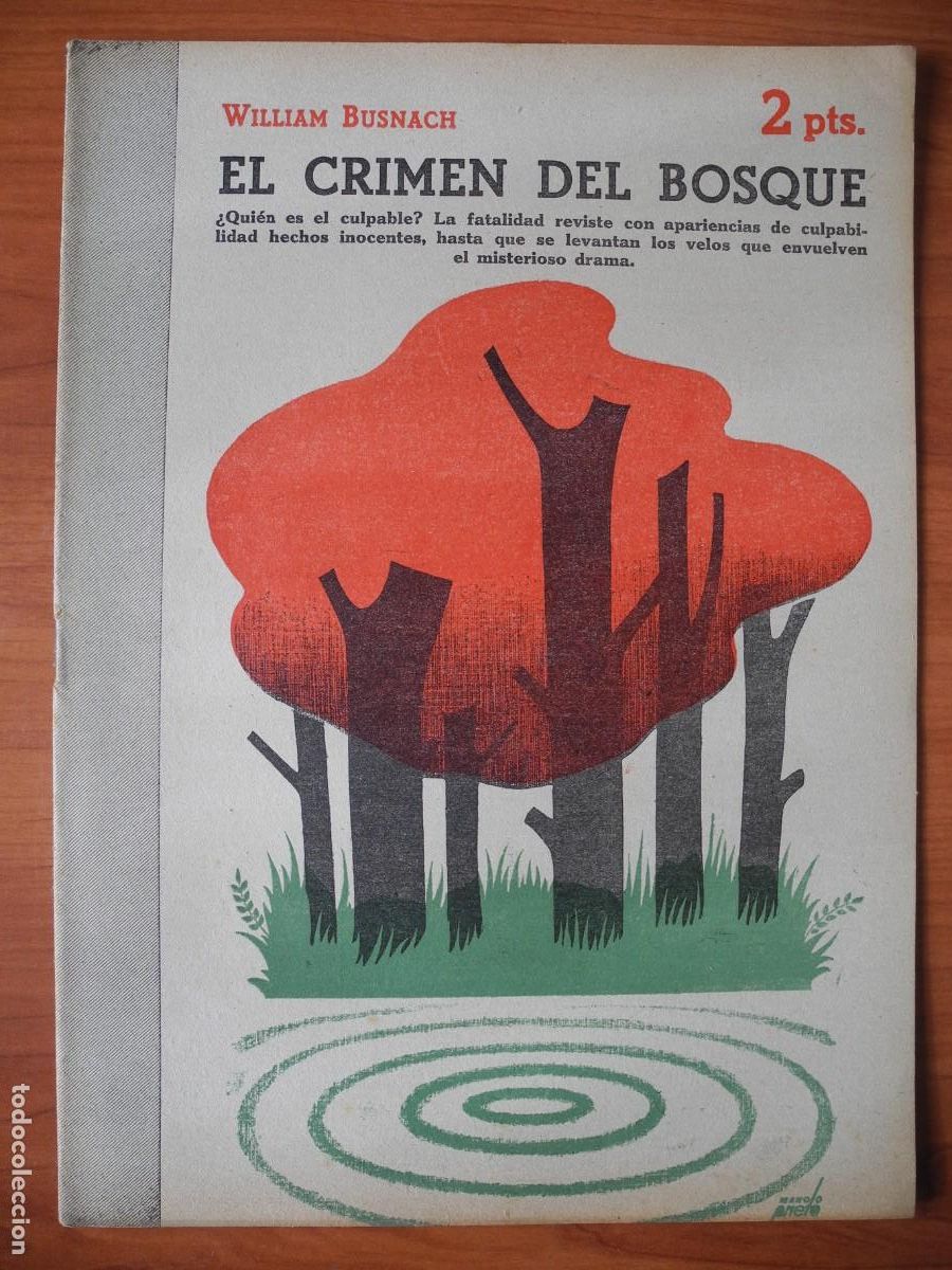 Coleccionismo de Revistas y Peri&oacute;dicos: El crimen del bosque. William Busnach. Revista literaria. n. 883 Abril 1948