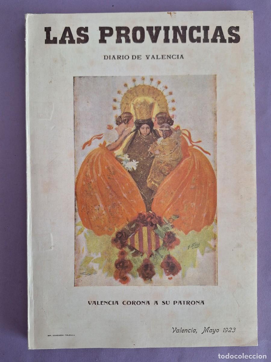 Collection Magazines and Newspapers: LIBRO 75 ANIVERSARI CORONACIO MARE DE DEU DELS DESAMPARATS LAS PROVINCIAS 1998 PATRONA VALENCIA
