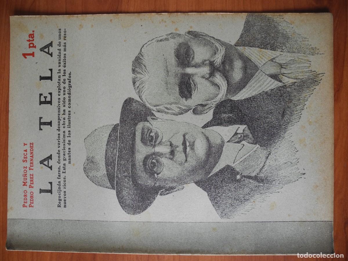 Coleccionismo de Revistas y Peri&oacute;dicos: La tela. Pedro Mu&ntilde;oz Seca y Pedro P&eacute;rez Fern&aacute;ndez. Revista literaria n. 841 Junio 1947