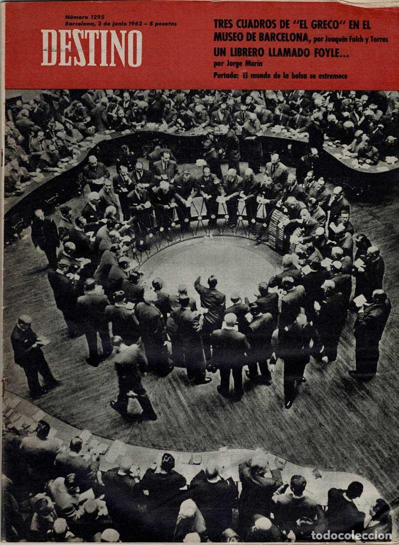Coleccionismo de Revistas y Peri&oacute;dicos: Revista Destino N&ordm; 1295. 2 junio 1962. Tres cuadros de El Greco