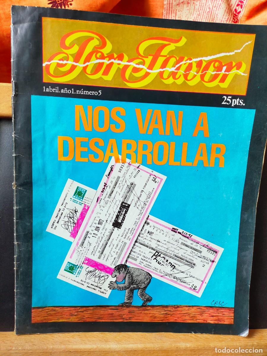 Coleccionismo de Revistas y Peri&oacute;dicos: REVISTA HUMOR&Iacute;STICA POR FAVOR N&ordm; 5. 1 ABRIL 1974. NOS VAN A DESARROLLAR. 25 PTS.