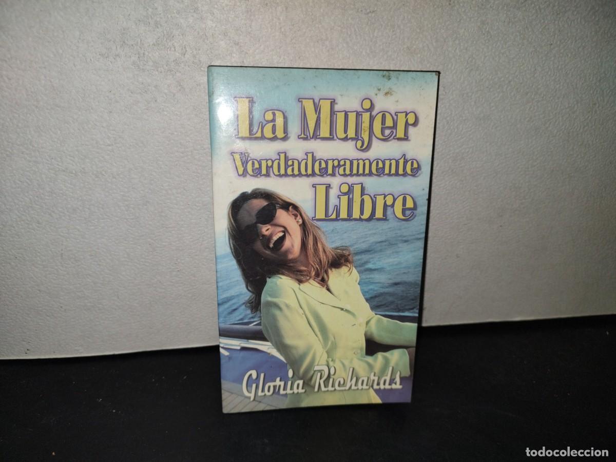 Coleccionismo de Revistas y Peri&oacute;dicos: 210- Libretillo: La Mujer Verdaderamente Libre - Gloria Richards