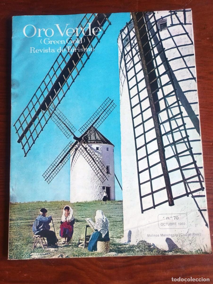 Colecionismo de Revistas e Jornais: ORO VERDE (GREEN GOLD) REVISTA DE TURISMO. N&ordm; 70 OCTUBRE 1969. Molinos Manchegos (Ciudad Real)