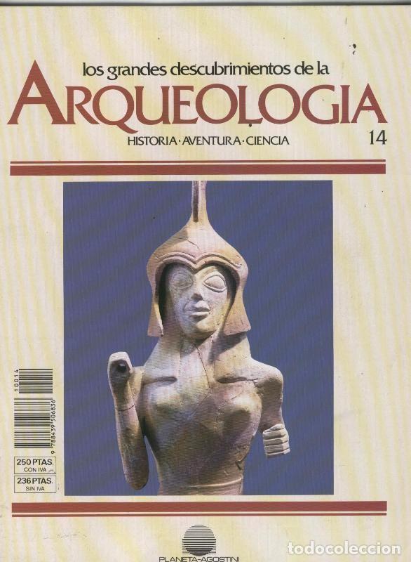 Collectionnisme de Revues et Journaux: Los grandes descubrimientos de la Arqueologia numero 14 - Varios