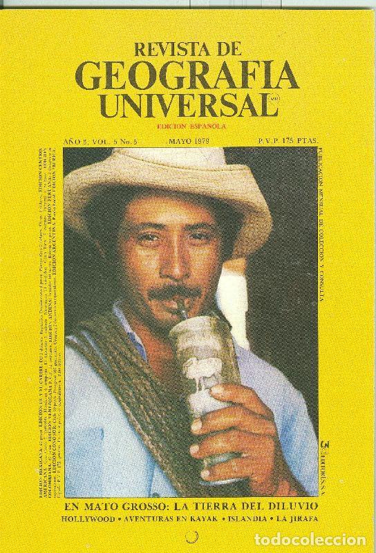 Collezionismo di Riviste e Giornali: Revista de Geografia Universal volumen 5 numero 5.mayo 1979: Mato Grosso - Varios