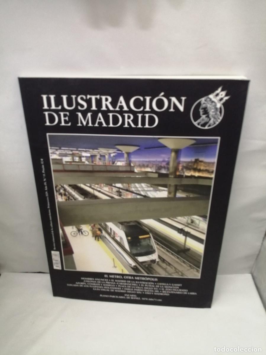 Collection Magazines and Newspapers: Revista ILUSTRACI&Oacute;N DE MADRID. No. 11, Primavera 2009: EL METRO, OTRA METR&Oacute;POLIS
