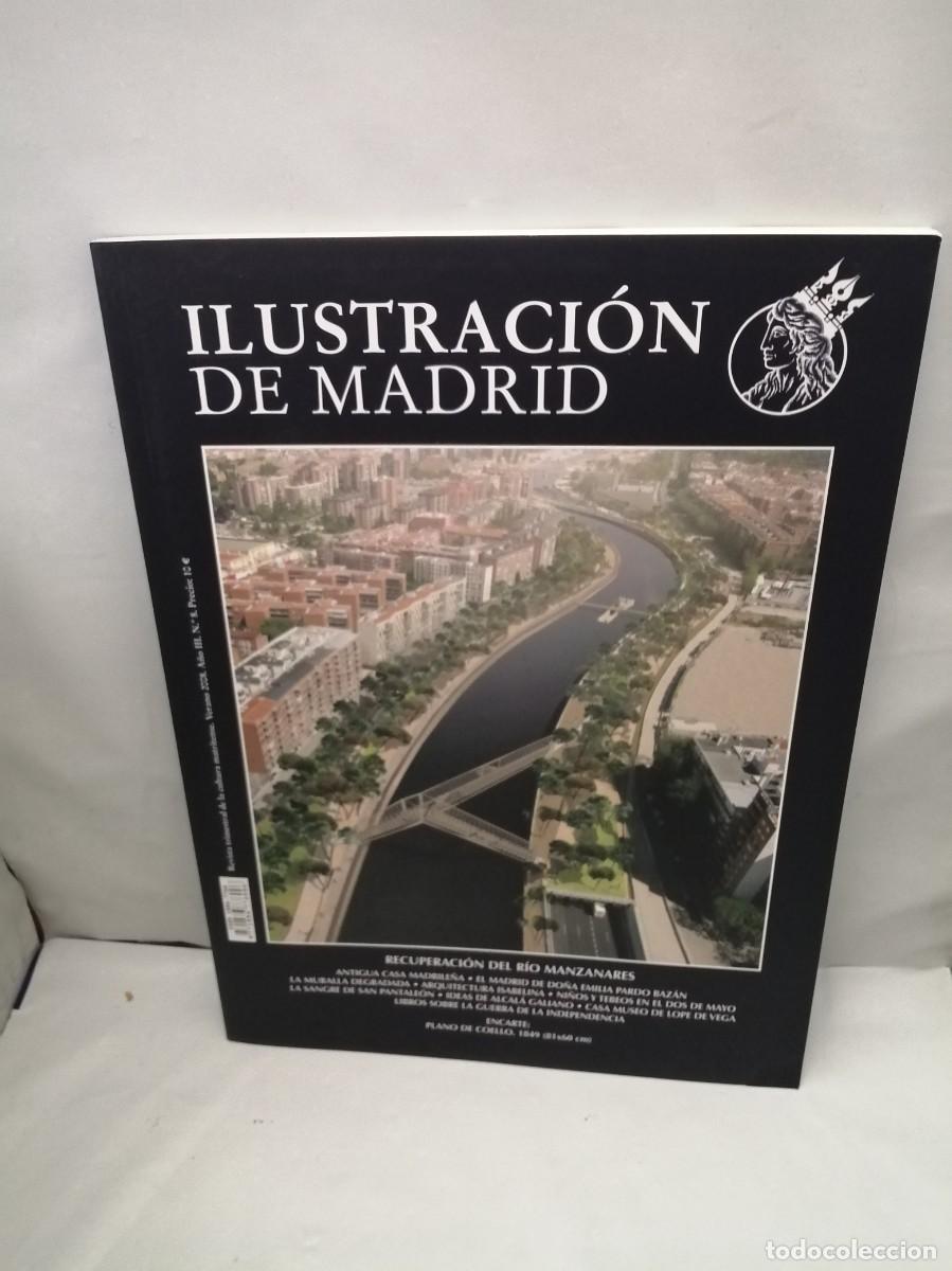 Collection Magazines and Newspapers: Revista ILUSTRACI&Oacute;N DE MADRID. No. 8, Verano 2008: RECUPERACI&Oacute;N DEL R&Iacute;O MANZANARES
