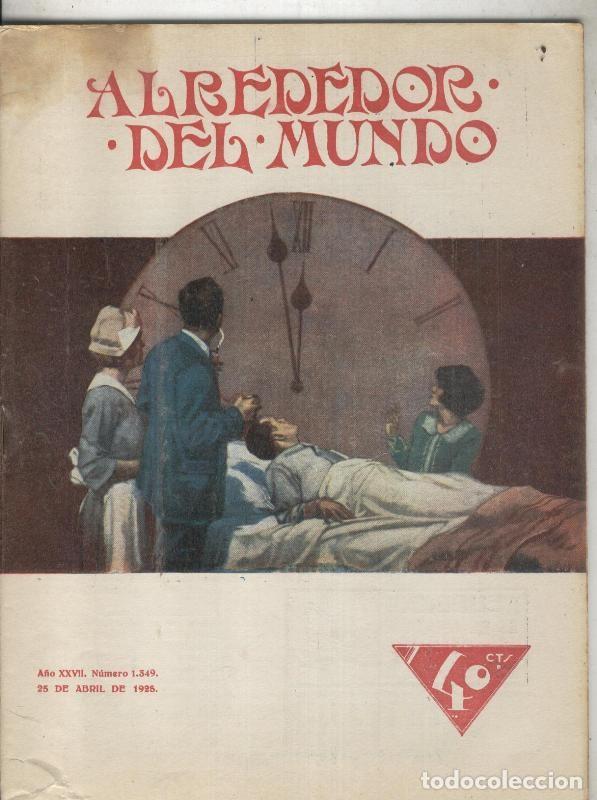 Collectionnisme de Revues et Journaux: Alrededor del Mundo numero 1349 - Varios