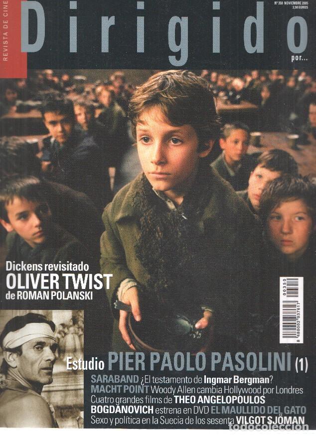Coleccionismo de Revistas y Peri&oacute;dicos: Revista Cine: DIRIGIDO POR, Numero 350: Estudio Pier Paolo Pasolini, Parte 1 (2005) - Varios