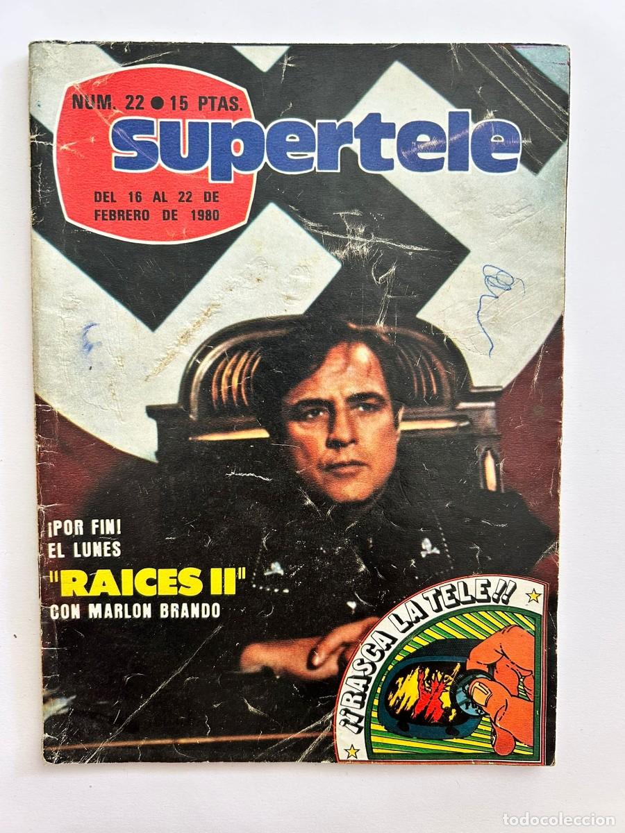Coleccionismo de Revistas y Peri&oacute;dicos: SUPERTELE N&ordm;22 febrero 1980 Marlon Brando Raices II - French Connection