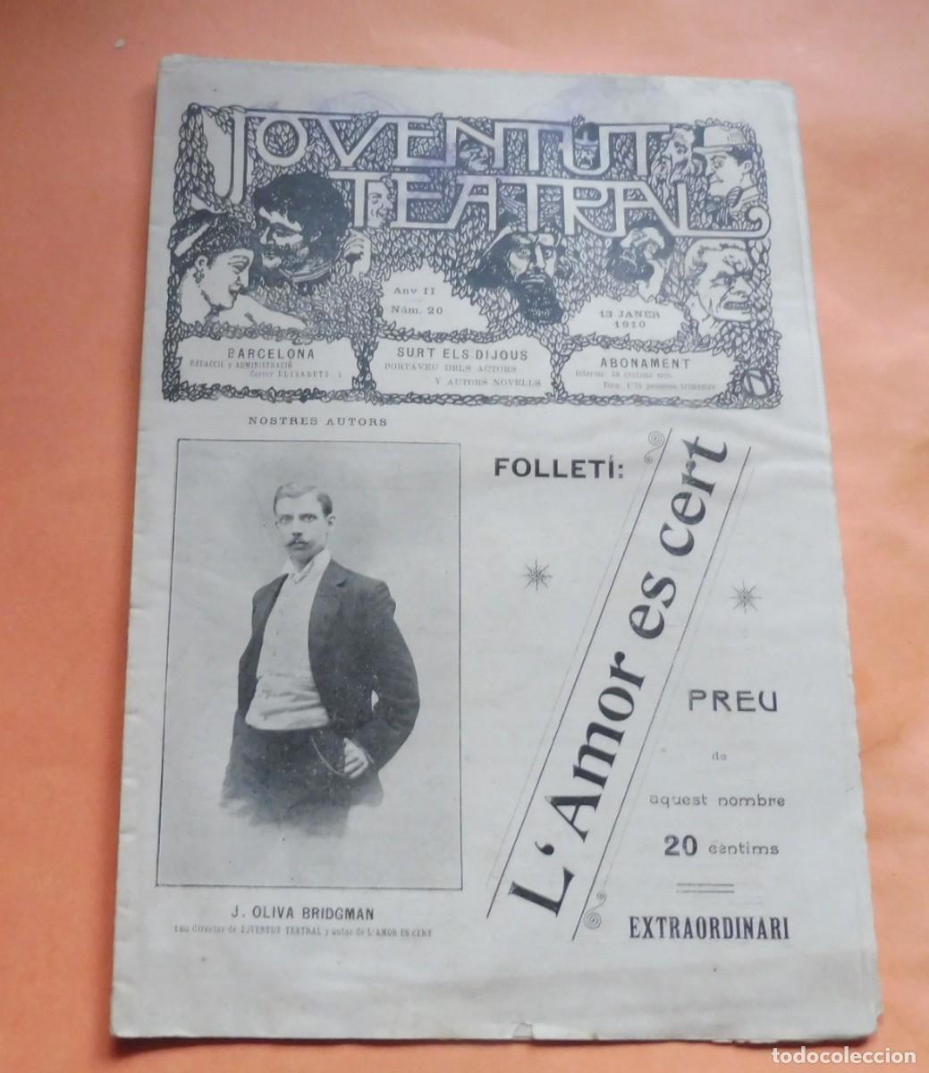 Collection Magazines and Newspapers: JOVENTUT TEATRAL - Revista setmanal - Any II - N&Uacute;M 20 - 12 Gener 1910 - J. OLIVA BRIDGMAN
