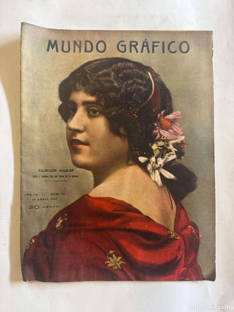 Colecionismo de Revistas e Jornais: Revista Mundo Grafico, A&ntilde;o 1913, Gandia, Valencia, Melilla