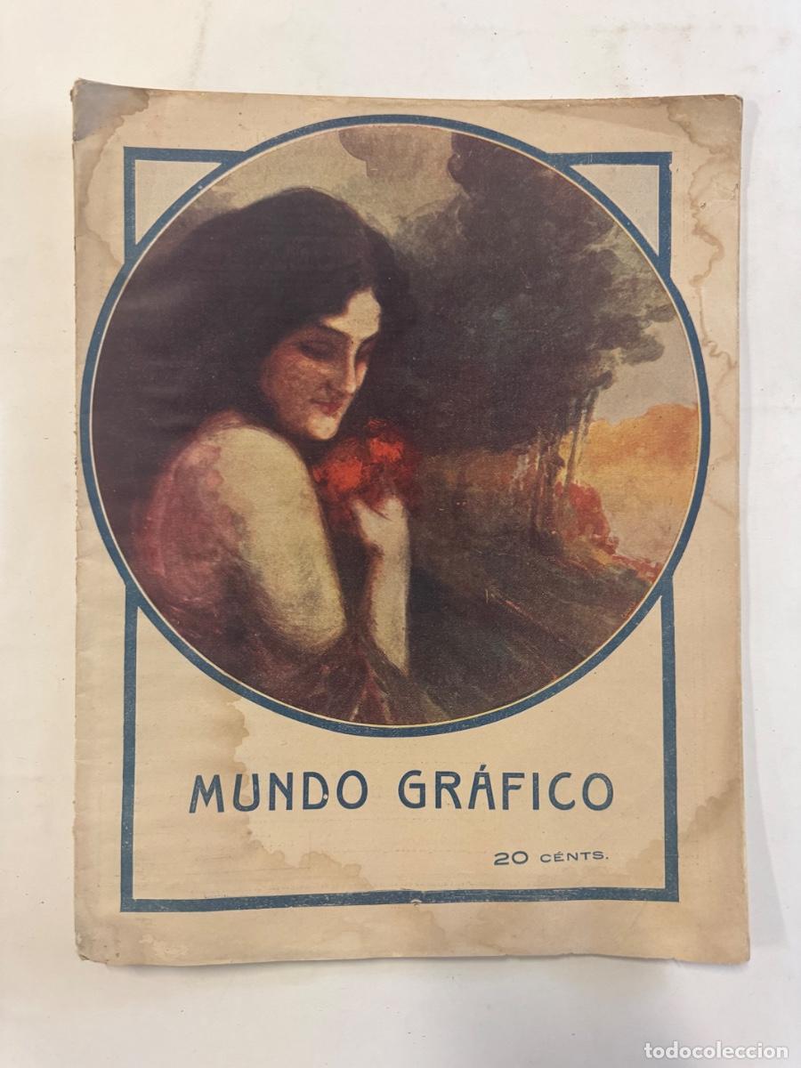 Coleccionismo de revistas y peri&oacute;dicos: Revista Mundo Grafico, A&ntilde;o 1915, Sevilla, Cadiz, Guerra