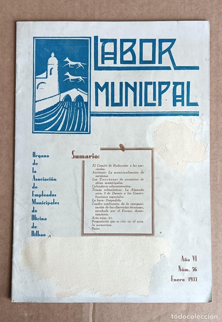 Coleccionismo de Revistas y Peri&oacute;dicos: LABOR MUNICIPAL &Oacute;rgano de la asociaci&oacute;n de empleados municipales de la oficina de BILBAO Abrir 1933