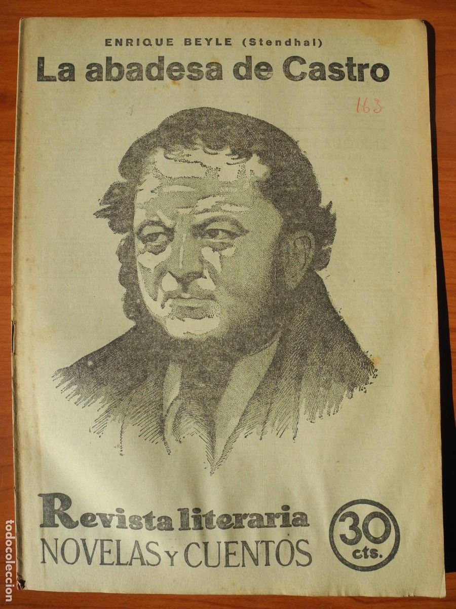 Coleccionismo de Revistas y Peri&oacute;dicos: La abadesa de Castro. Enrique Beyle (Stendhal). Revista literaria n. 163 Febrero 1932