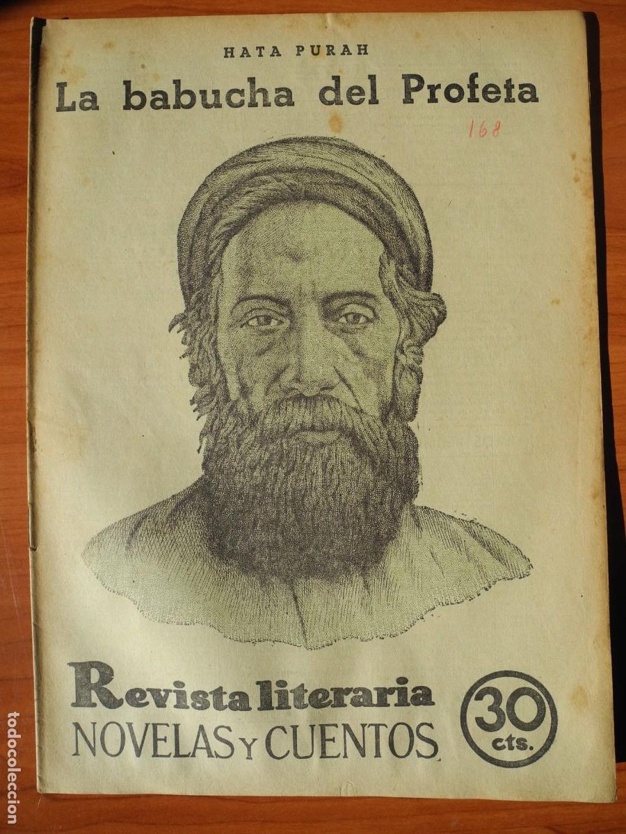 Coleccionismo de Revistas y Peri&oacute;dicos: La babucha del Profeta. Hata Purah. Revista literaria n. 168 Marzo 1932