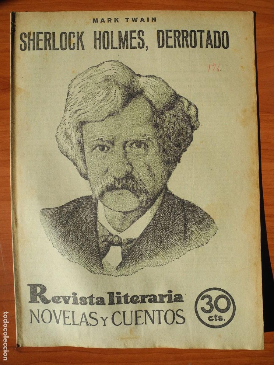 Coleccionismo de Revistas y Peri&oacute;dicos: Sherlock Holmes, derrotado. Mark Twain. Revista literaria n. 176 Mayo 1932