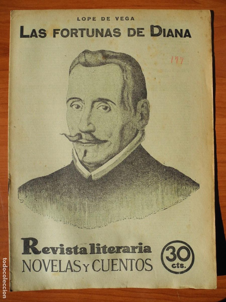 Coleccionismo de revistas y peri&oacute;dicos: Las fortunas de Diana. Lope de Vega. Revista literaria n. 177 Mayo 1932