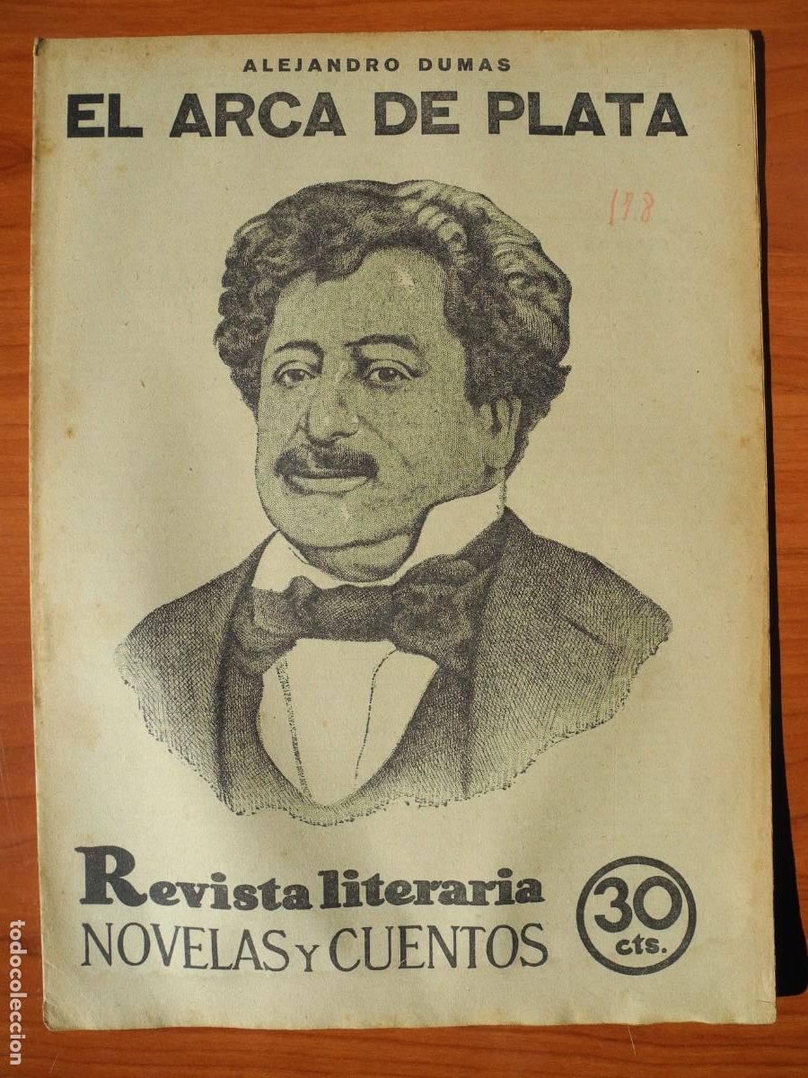 Coleccionismo de revistas y peri&oacute;dicos: El arca de plata. Alejandro Dumas. Revista literaria n. 178 Mayo 1932
