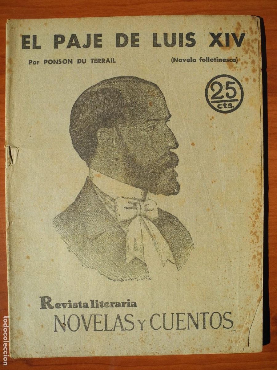Coleccionismo de Revistas y Peri&oacute;dicos: El paje de Luis XIV. Ponson du Terrail. Revista literaria n. 126 Mayo 1931