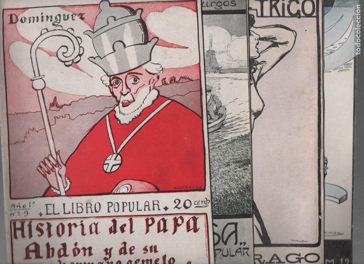 Coleccionismo de Revistas y Peri&oacute;dicos: EL LIBRO POPULAR. REVISTA LITERARIA. A&Ntilde;O I. LOTE DE 4 NOVELAS. VER DESCRIPCION.... 1912