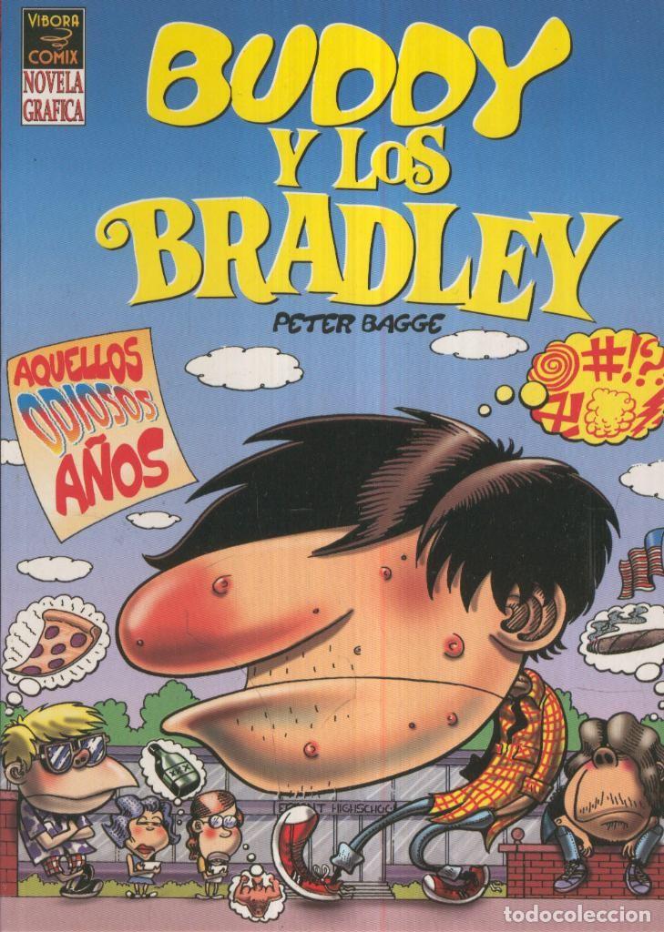 Collection Magazines and Newspapers: BUDDY Y LOS BRADLEY: Aquellos odiosos a&ntilde;os (Vibora Comix) - Peter Bagge
