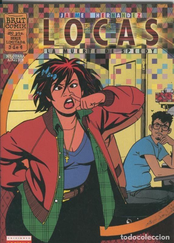 Collezionismo di Riviste e Giornali: Brut Comix: Locas la muerte de Speedy numero 3 - Jaime Hernandez