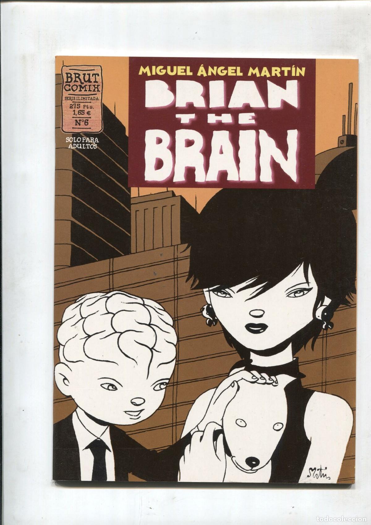 Collectionnisme de Revues et Journaux: Brut Comix : Brian The Brain numero 6 - Miguel Angel Martin