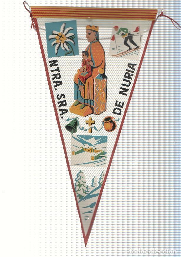 Colecionismo de Revistas e Jornais: BANDERIN: NURIA, Girona - Ilustracion de Ntra. Sra. de Nuria, esquiador y monasterio - VARIOS