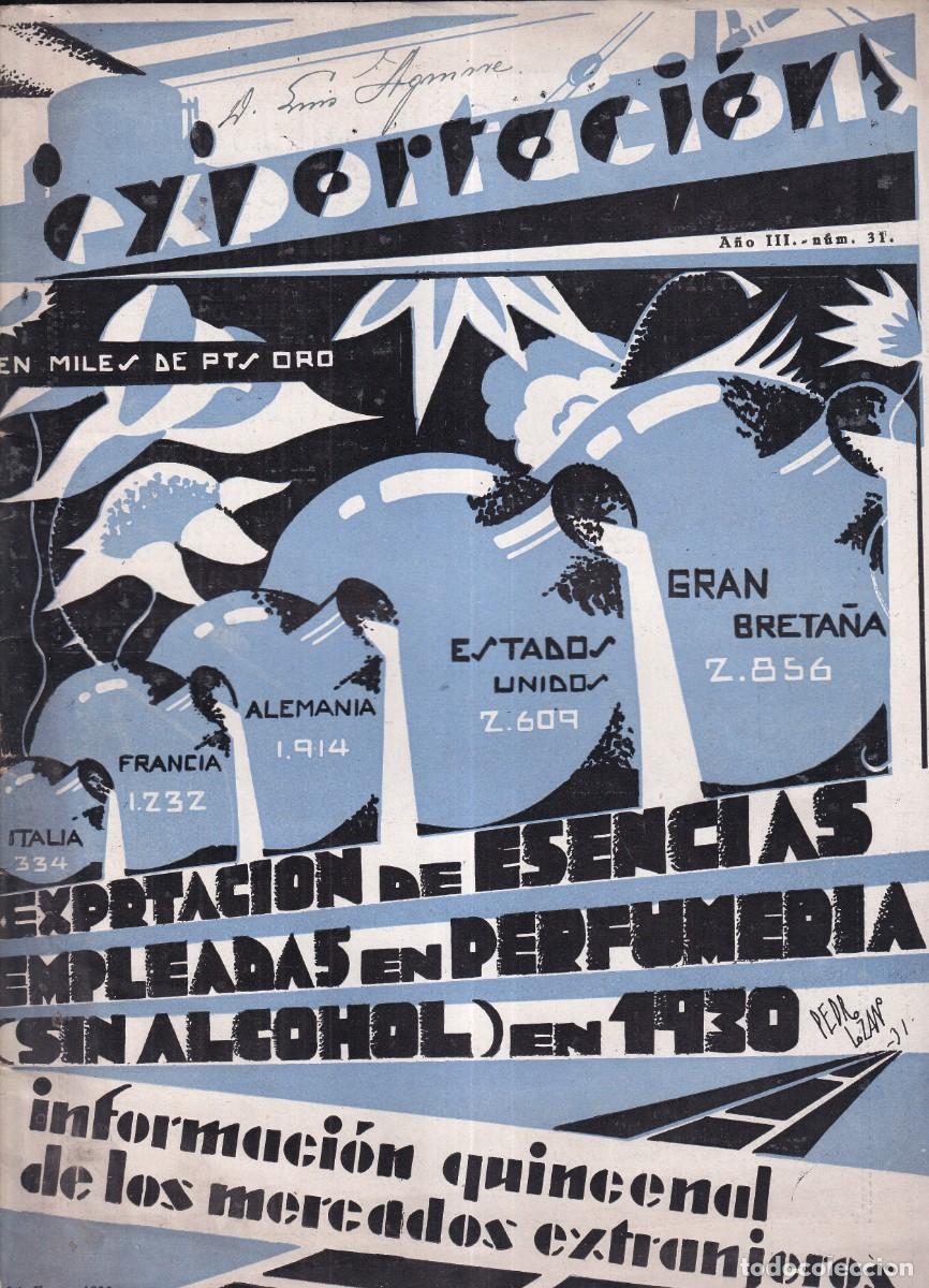 Collection Magazines and Newspapers: Revista exportaci&oacute;n esencia de perfumer&iacute;a 1930 A&ntilde;o III num 31 publicidad. Hilados, frutas, etc