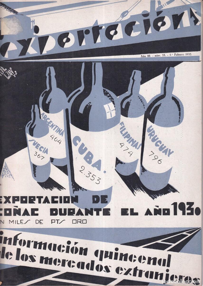 Coleccionismo de Revistas y Peri&oacute;dicos: Revista exportaci&oacute;n de co&ntilde;ac 1930 A&ntilde;o III num 33 de 1932 publicidad. Jabones, aceite, etc