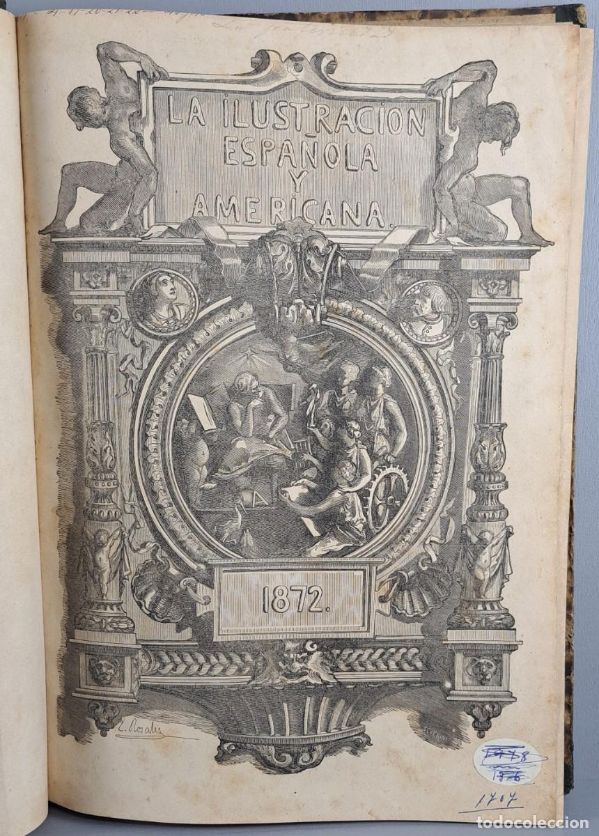 Coleccionismo de Revistas y Peri&oacute;dicos: La ilustraci&oacute;n Espa&ntilde;ola y Americana a&ntilde;o 1872 en 2 tomos