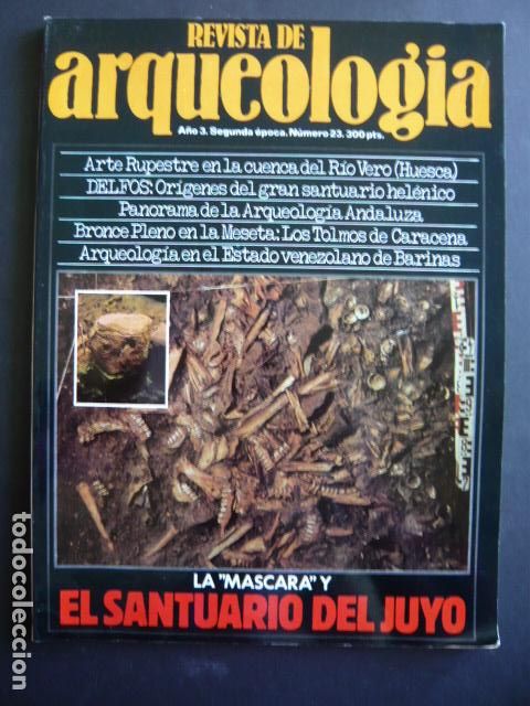 Coleccionismo de Revistas y Peri&oacute;dicos: REVISTA DE ARQUEOLOGIA A&Ntilde;O 3 N&ordm; 23