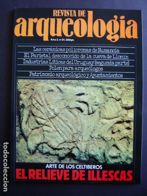 Coleccionismo de Revistas y Peri&oacute;dicos: REVISTA DE ARQUEOLOGIA A&Ntilde;O 3 N&ordm; 21