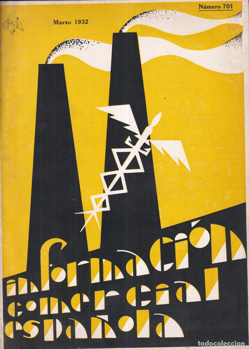 Coleccionismo de Revistas y Peri&oacute;dicos: Revista Informaci&oacute;n comercial espa&ntilde;ola 1932 n&ordm;701 publicidad. Esparto, algod&oacute;n, limon, Le&oacute;n, Segovia