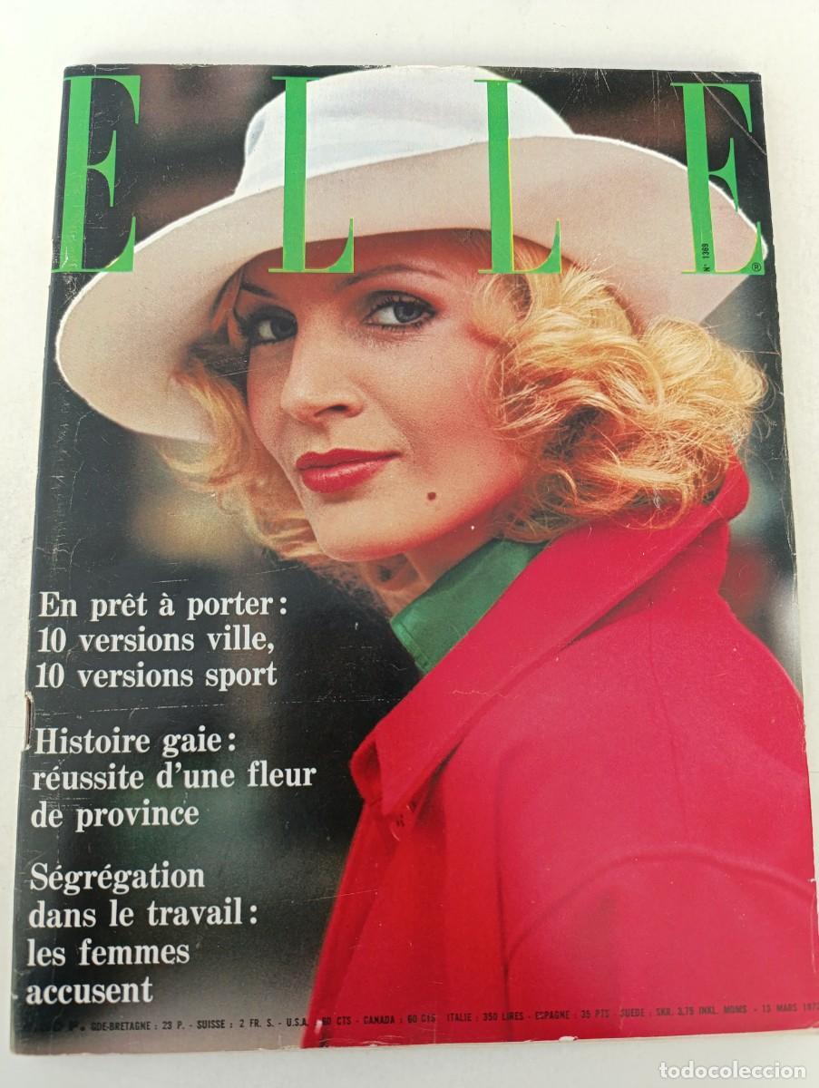 Coleccionismo de Revistas y Peri&oacute;dicos: Revista ELLE 1369 Charlotte Julian Bernadette Lafont Michel Fugain Louis Velle Anne Doat MODA patr&oacute;n