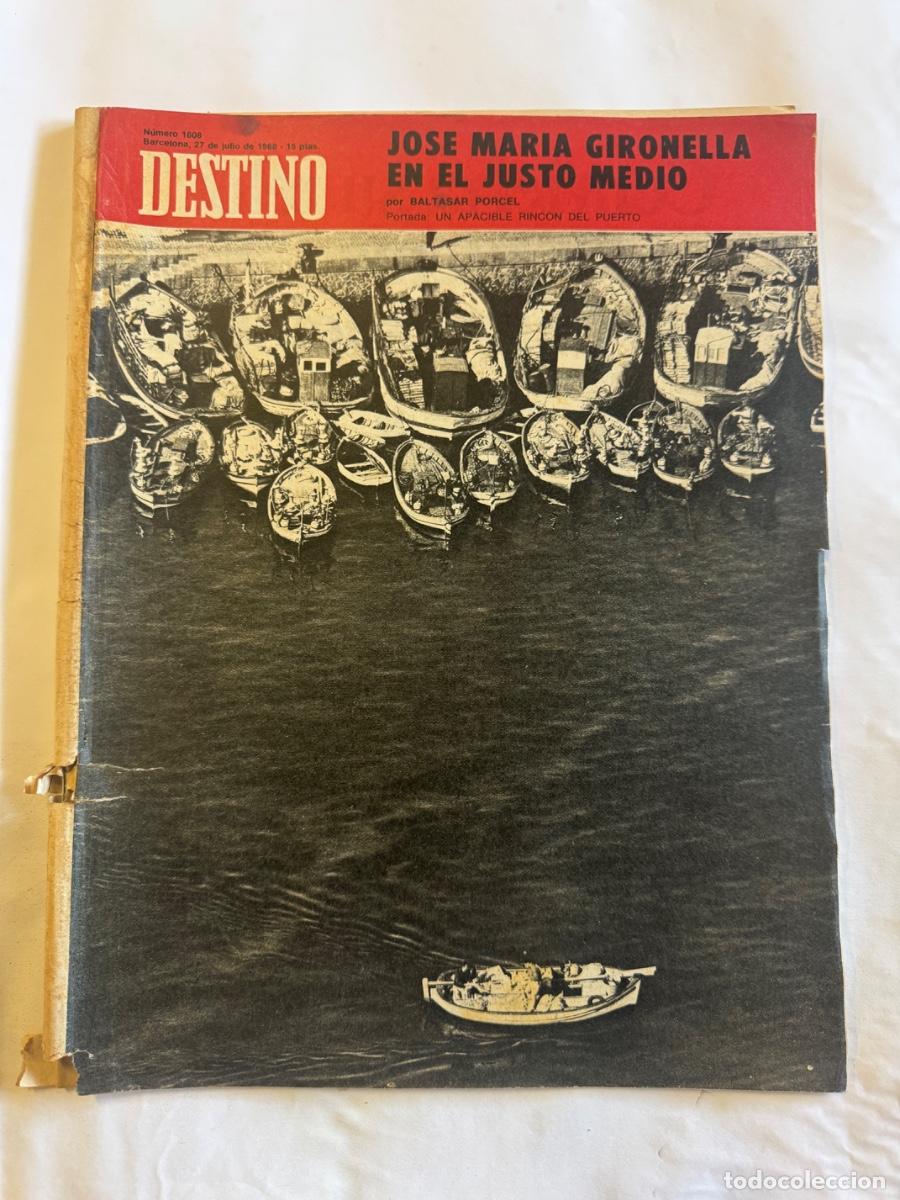 Coleccionismo de Revistas y Peri&oacute;dicos: Revista Destino, A&ntilde;o 1968, Revolucion Francesa, Jose Maria Gironella, Josep Mompou