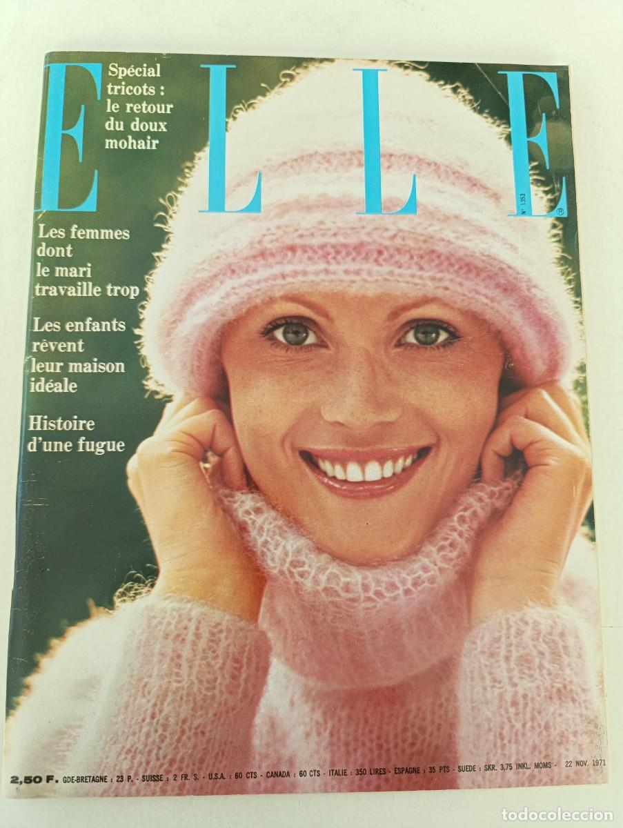 Collectionnisme de Revues et Journaux: Revista ELLE n&ordm; 1353 Bernadette Lafont C&eacute;cile Aubry Marie Dubois MODA Rosette Torrente-Mett patr&oacute;n