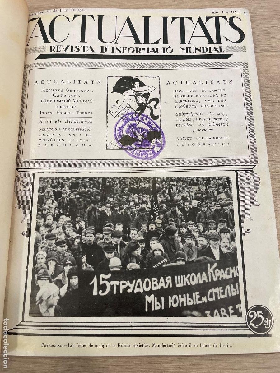 Collezionismo di Riviste e Giornali: Revista Actualitats - Revista d'Informaci&oacute; Mundial, Barcelona 1924, n.1 al n.15, Muy Ilustrada