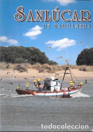 Coleccionismo de Revistas y Peri&oacute;dicos: SANLUCAR DE BARRAMEDA. REVISTA DE LAS FIESTAS DE PRIMAVERA Y VERANO A&Ntilde;O 2012 N&ordm; 48 - A-CA-4297