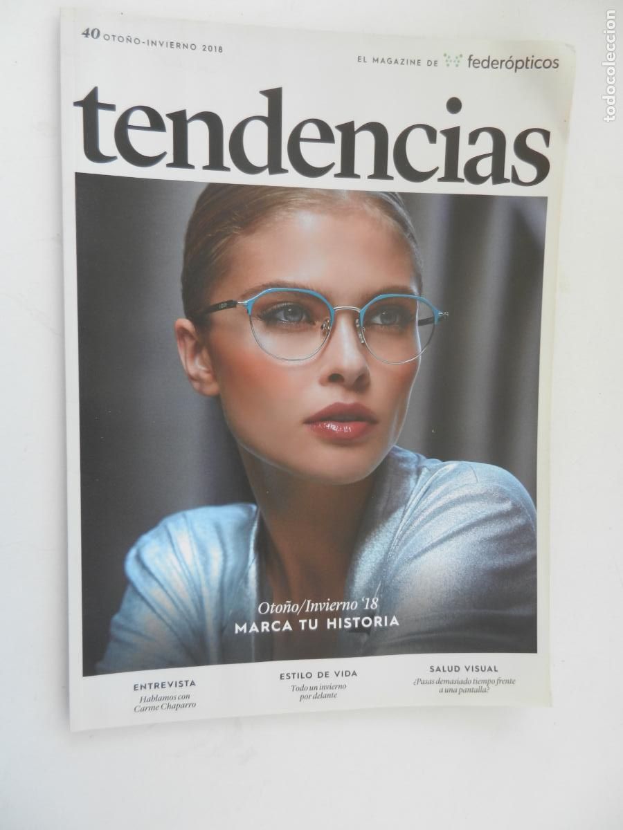 Coleccionismo de Revistas y Peri&oacute;dicos: TENDENCIAS - FEDER&Oacute;PTICOS - REVISTA N&ordm; 40 - OTO&Ntilde;O/INVIERNO 2018.